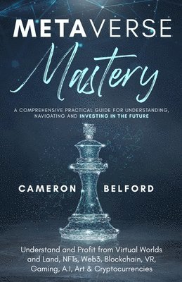 Cameron Belford - Metaverse Mastery, Häftad