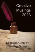Creative Musings 2023