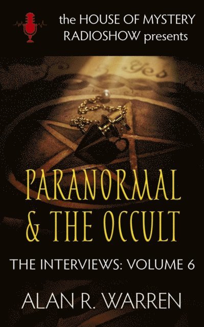 Alan R. Warren - Paranormal & the Occult, E-bok