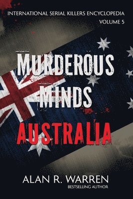 Alan R Warren - Murderous Minds Australia, Häftad