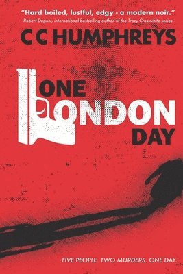 C C Humphreys - One London Day, Häftad