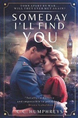 C C Humphreys - Someday I'll Find You, Häftad