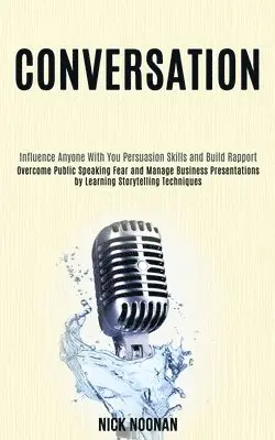 Nick Noonan - Conversation, Häftad. Tillgänglighet: Lägg i varukorg
