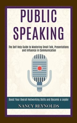 Nancy Reynolds - Public Speaking, Häftad