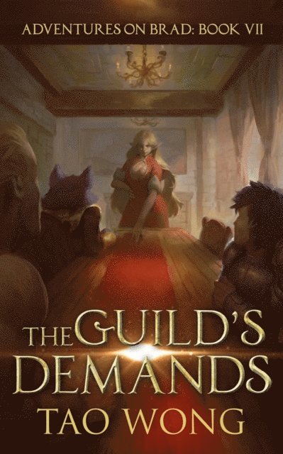 Tao Wong - Guild's Demands, E-bok