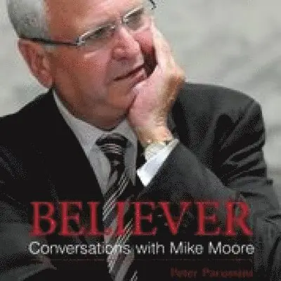 Peter Parussini - Believer - Conversations with Mike Moore, Häftad. Tillgänglighet: Lägg i varukorg