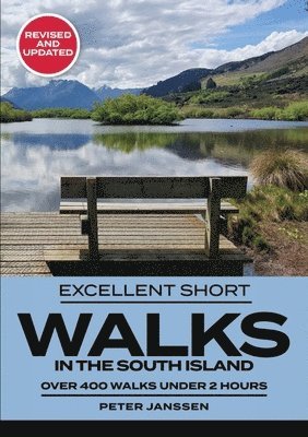 Peter Janssen - Excellent Short Walks in the South Island, Häftad
