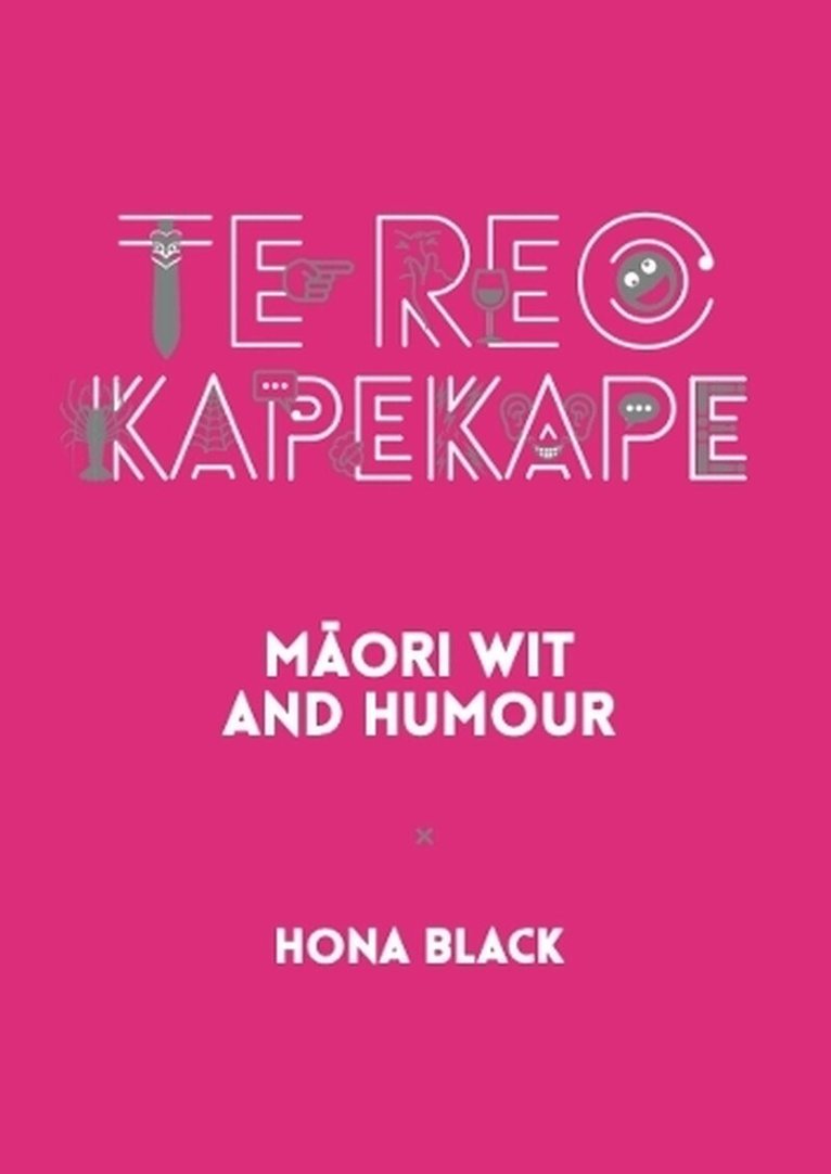 Hona Black - Te Reo Kapekape, Häftad