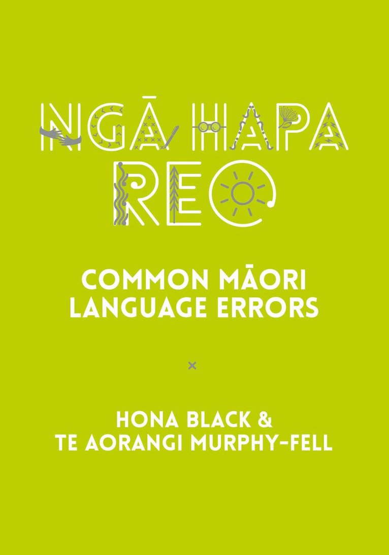 Hona Black, Te Aorangi Murphy-Fell - Nga Hapa Reo, Häftad