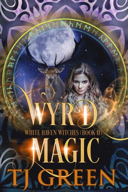 TJ Green - Wyrd Magic, E-bok