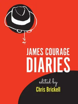 Chris Brickell - James Courage Diaries, Häftad. Tillgänglighet: Lägg i varukorg