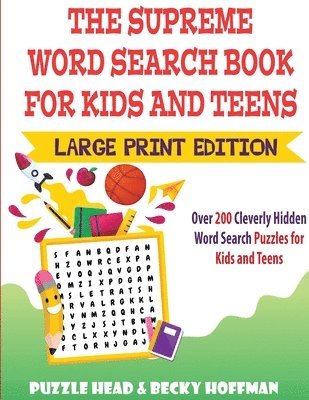 Puzzle Head, Becky Hoffman - Supreme Word Search Book for Kids and Teens - Large Print Edition, Häftad