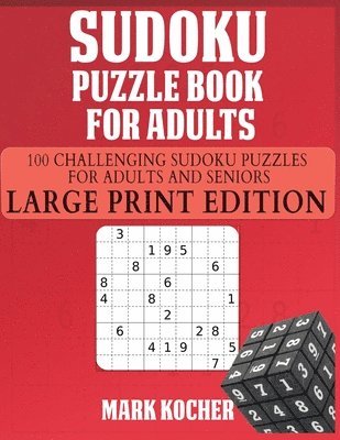 Mark Kocher - Sudoku Puzzle Book for Adults, Häftad