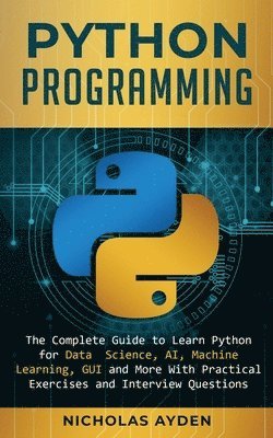 Nicholas Ayden - Python Programming, Häftad