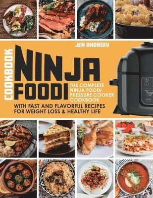 Jen Andreev - Ninja Foodi Cookbook, Häftad