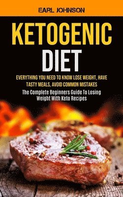 Earl Johnson - Ketogenic Diet, Häftad