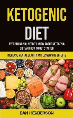 Dan Henderson - Ketogenic Diet, Häftad. Tillgänglighet: Lägg i varukorg