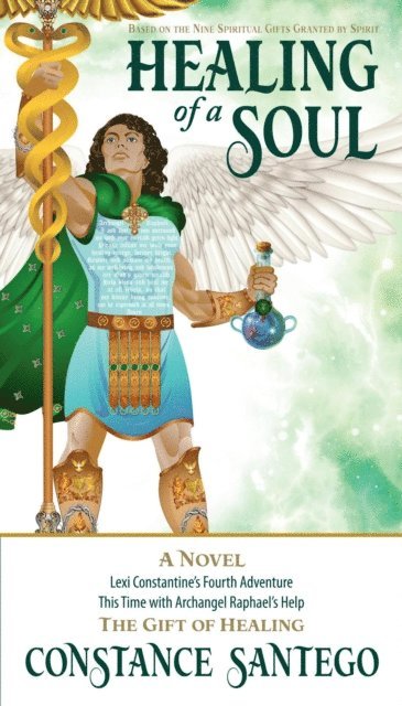 Constance Santego - Healing of a Soul, E-bok
