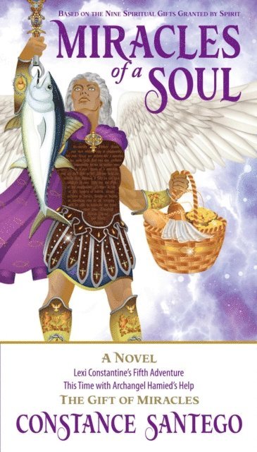 Constance Santego - Miracles of a Soul, E-bok