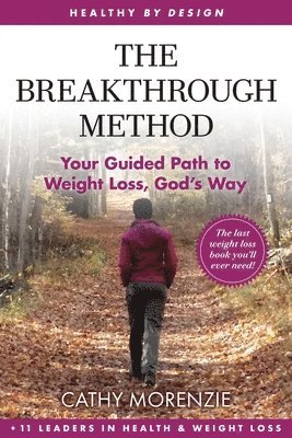 Cathy Morenzie - Breakthrough Method, Häftad. Tillgänglighet: Lägg i varukorg