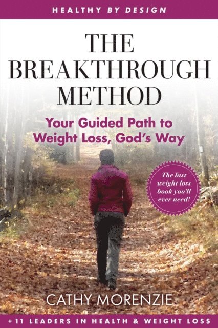 Cathy Morenzie - Breakthrough Method, E-bok. Tillgänglighet: Lägg i varukorg