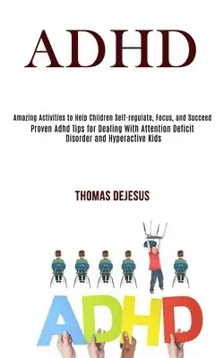 Thomas DeJesus - Adhd, Häftad. Tillgänglighet: Lägg i varukorg
