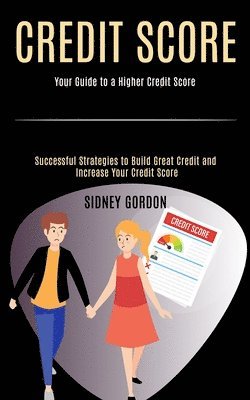 Sidney Gordon - Credit Score, Häftad