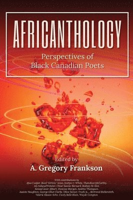 A Gregory Frankson, A. Gregory Frankson - AfriCANthology, Häftad