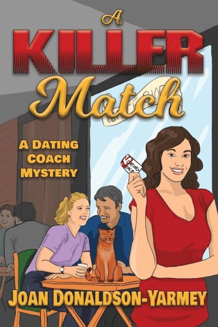 Joan Donaldson-Yarmey - Killer Match, E-bok
