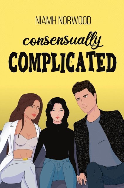 Niamh Norwood - Consensually Complicated, E-bok