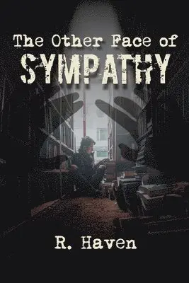 R Haven - Other Face of Sympathy, Häftad. Tillgänglighet: Tillfälligt slut