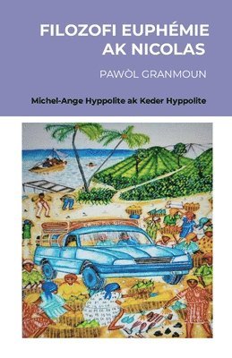 Filozifi Euphémie AK Nicolas