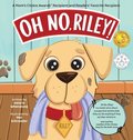 Oh No, Riley!