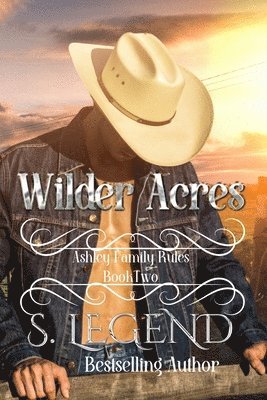 S Legend - Wilder Acres, Häftad