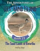 Godfrey Apap - The Adventures of Left-Hand Island: Book 25 - The Sandlands of Kwartha, Övrigt