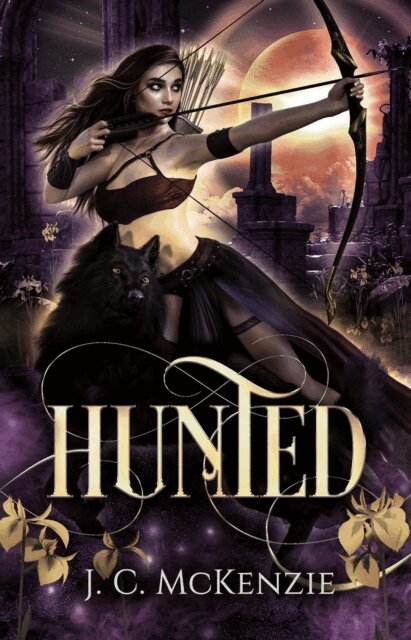 J. C. McKenzie - Hunted, E-bok