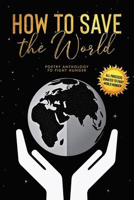 How to Save the World, Häftad