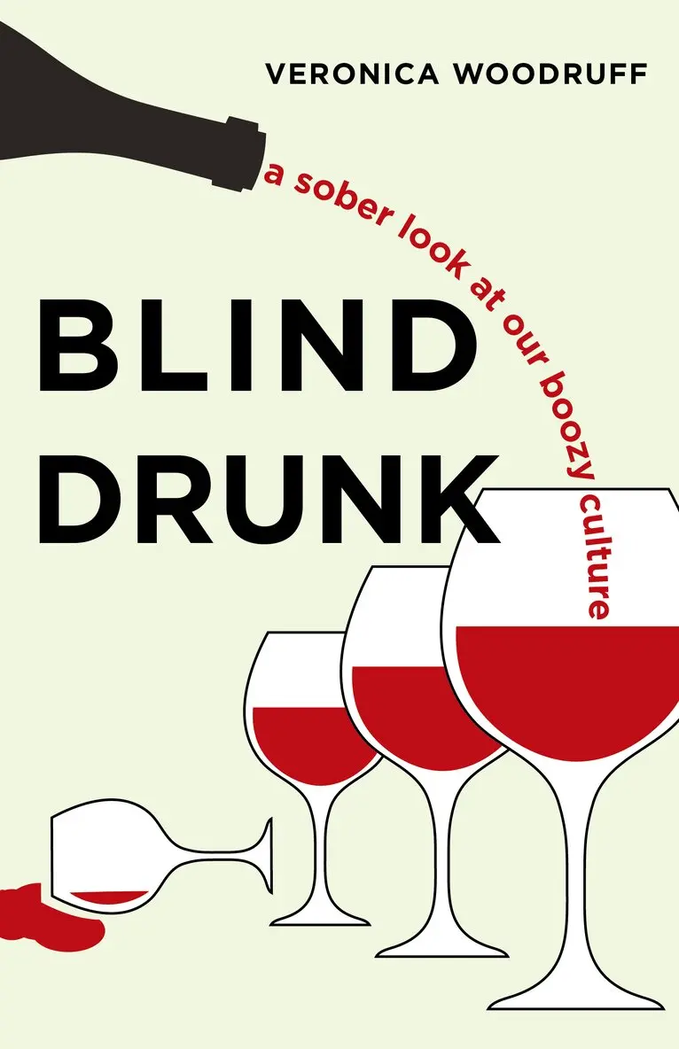 Veronica Woodruff - Blind Drunk, Häftad. Tillgänglighet: Lägg i varukorg