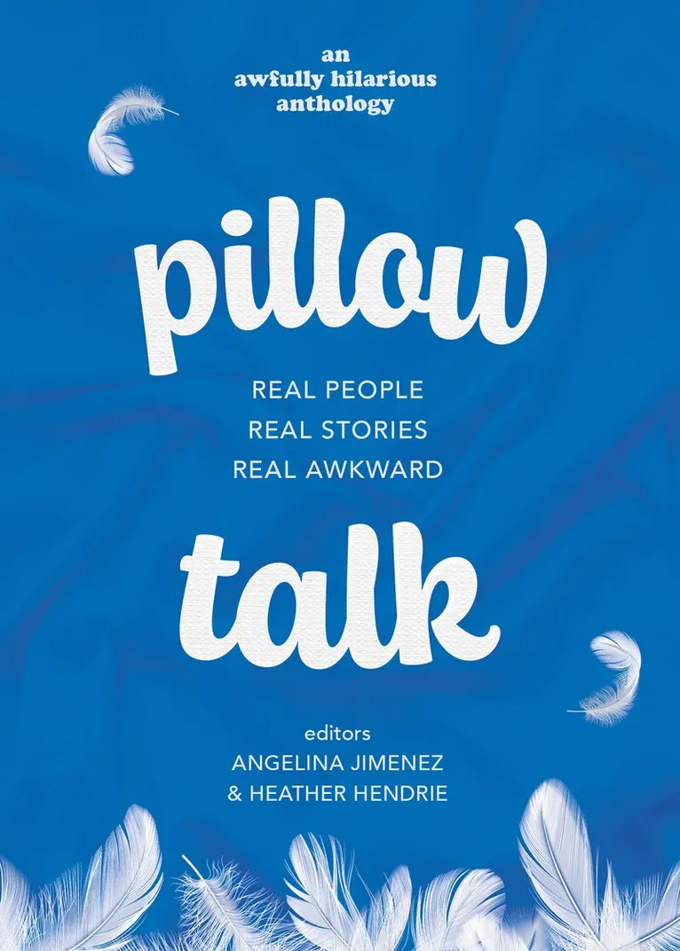 Angelina Jimenez, Heather Hendrie - Pillow Talk, Häftad. Tillgänglighet: Lägg i varukorg