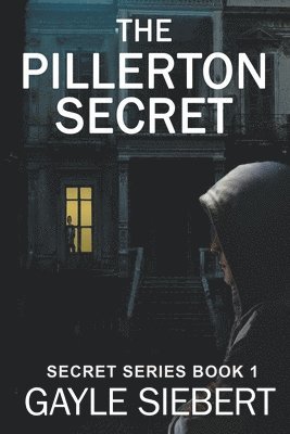 G Siebert - Pillerton Secret, Häftad