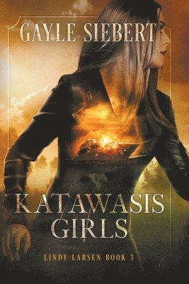 Gayle Siebert - Katawasis Girls, Häftad
