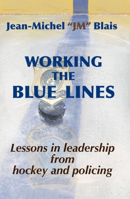 Jean-Michel Blais - Working the Blue Lines, E-bok