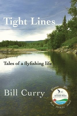 Bill Curry - Tight Lines, Häftad. Tillgänglighet: Lägg i varukorg