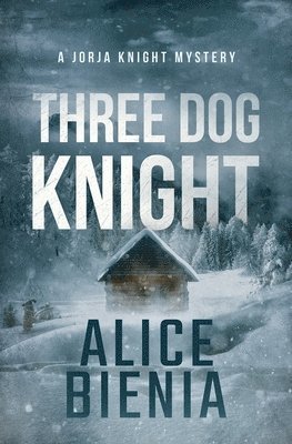 Alice Bienia - Three Dog Knight, Häftad. Tillgänglighet: Lägg i varukorg