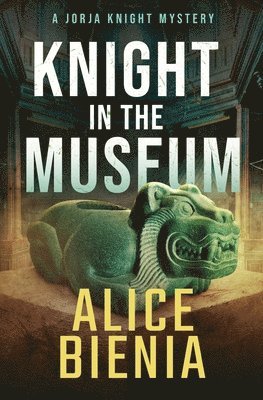 Alice Bienia - Knight In The Museum, Häftad. Tillgänglighet: Lägg i varukorg