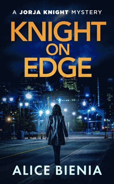 Alice Bienia - Knight On Edge, E-bok. Tillgänglighet: Lägg i varukorg