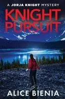 Alice Bienia - Knight Pursuit, Häftad. Tillgänglighet: Lägg i varukorg