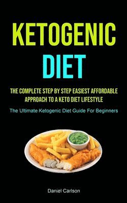 Daniel Carlson - Ketogenic Diet, Häftad