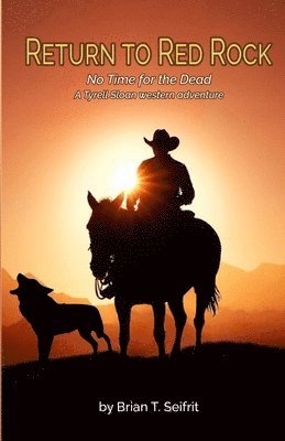 Brian T. Seifrit - Red Rock Canyon: No Time for the Dead, Häftad