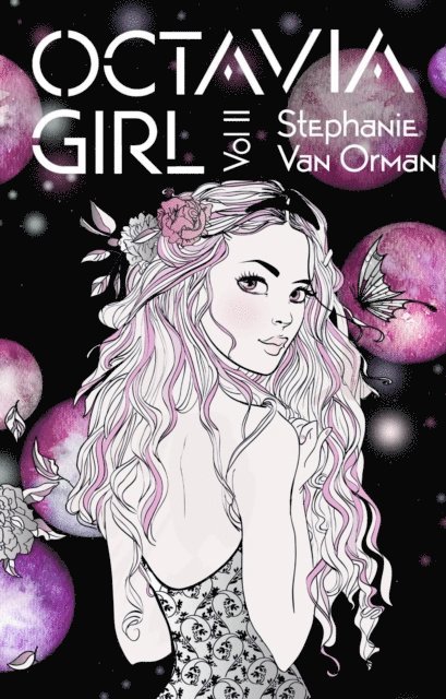 Stephanie Van Orman - Octavia Girl Vol. II, E-bok